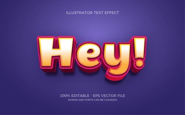 Editable text effect, Hey style illustrations