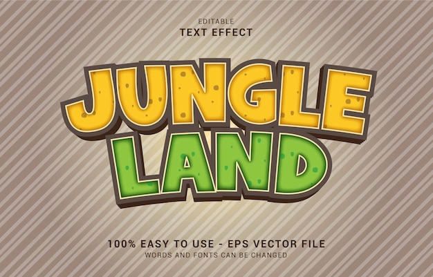 Editable text effect, Jungle Land style can be use to make Title