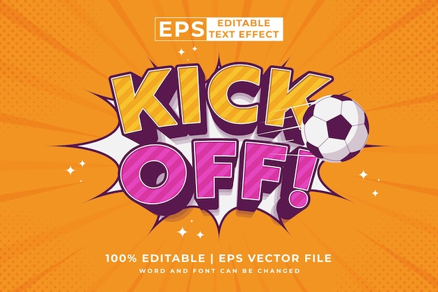 Editable text effect kick off 3d Cartoon Comic style premium vector