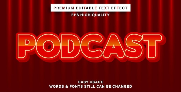 Editable text effect podcast