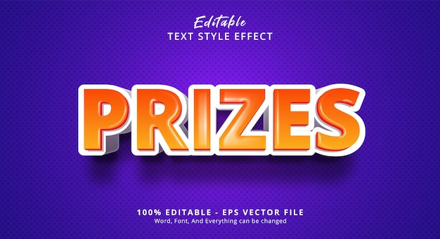 Editable text effect, prizes style