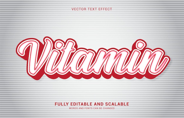 Editable text effect Vitamin style