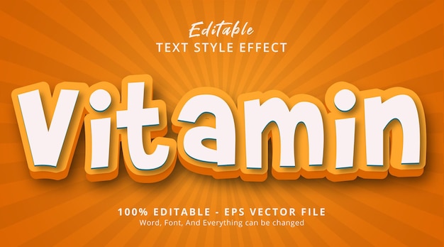 Editable text effect, Vitamin text with simply orange color style effect