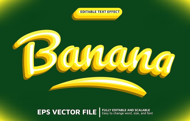 Vector editable text effect with simple 3d banana style