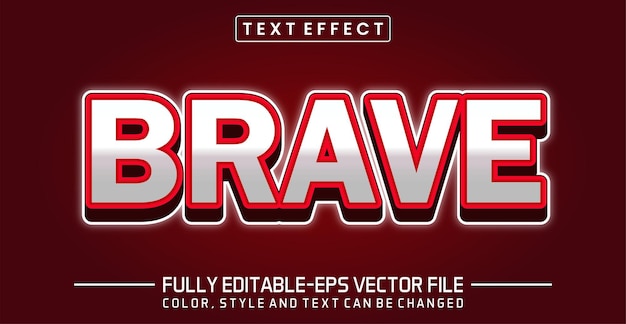 Editable text effects Brave text effects