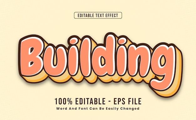 Editable Text Effects Building Words and fonts can be changed