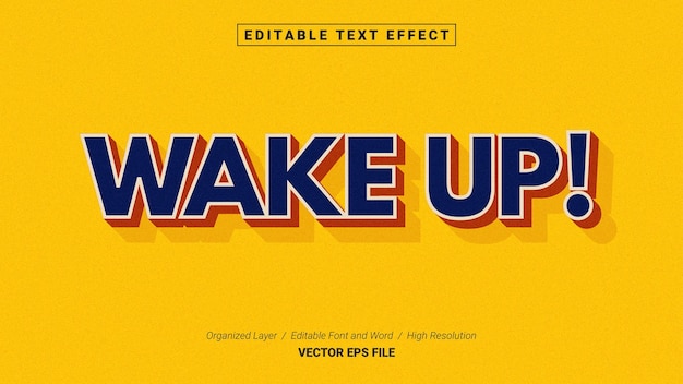 Editable Wake Up Font Typography Template Text Effect Style Lettering Vector Illustration Logo