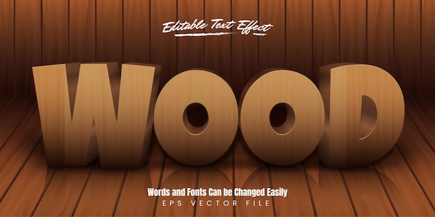 Editable wood text effect