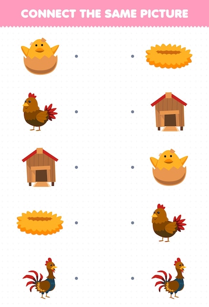 Education game for children connect the same picture of cute cartoon chicken chick hen rooster coop nest printable farm worksheet