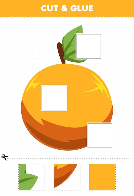 Education game for children cut and glue cut parts of cartoon fruit orange and glue them printable worksheet