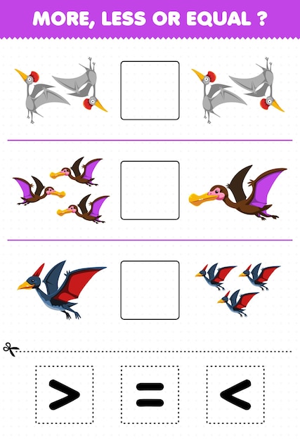 Education game for children more less or equal count the amount of cartoon prehistoric flying dinosaur pteranodon then cut and glue cut the correct sign