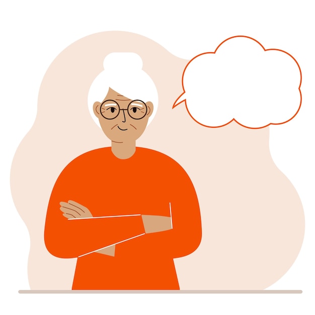 Elderly woman with smile thinks and empty thought, speech bubble. Grandmother arms are crossed over her chest. Place for your text. Vector flat illustration