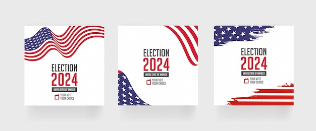 Election 2024 square post template set of social media post for presidential vote 2024 of United St