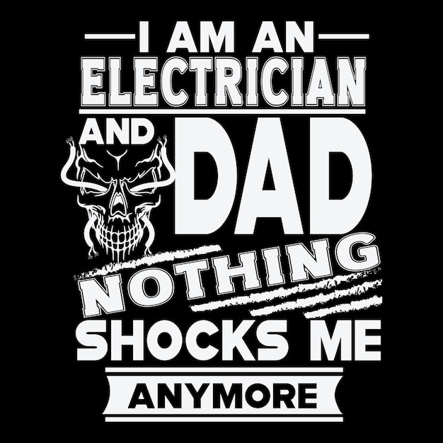 Electrician T Shirt Design with Custom vector