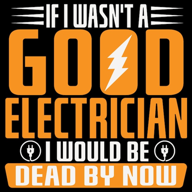 Electrician T Shirt Design with Custom vector