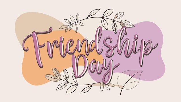 Vector elegant friendship day card with pink and orange abstract shapes and leaves