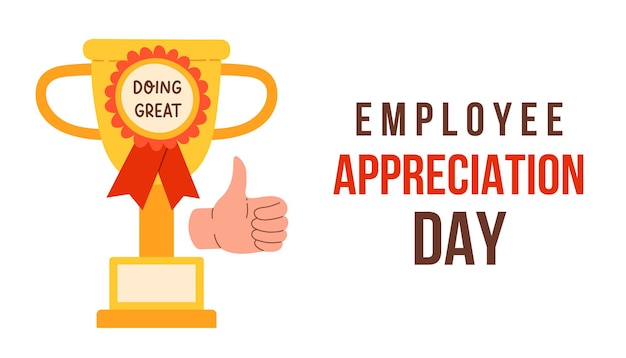 Employee Appreciation Day. Business development vector template for banner, card, poster, background