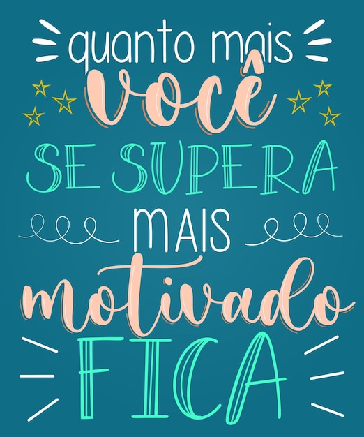 Encouraging lettering phrase in Brazilian Portuguese Translation Do what you love