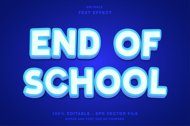 End of School Bold 3D Text Effect