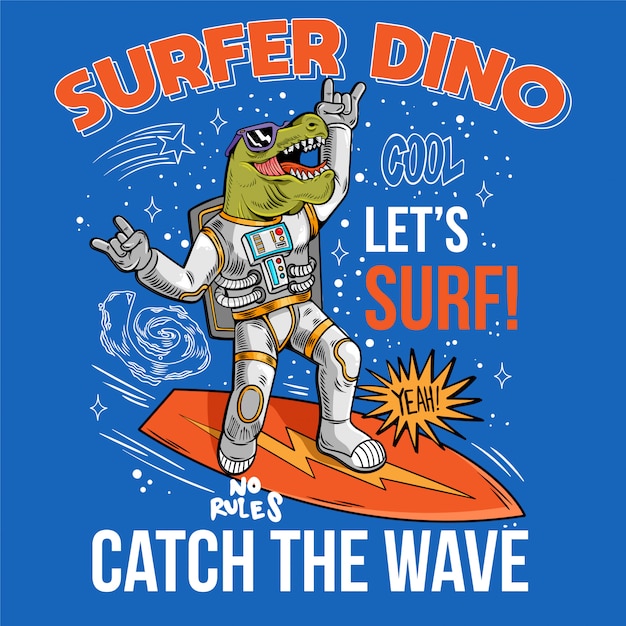 Engraving funny cool dude in space suit surfer dino green t rex catch the wave on space surfboard surfing between stars planets galaxies. Cartoon comics cosmic pop art for print design t shirt apparel