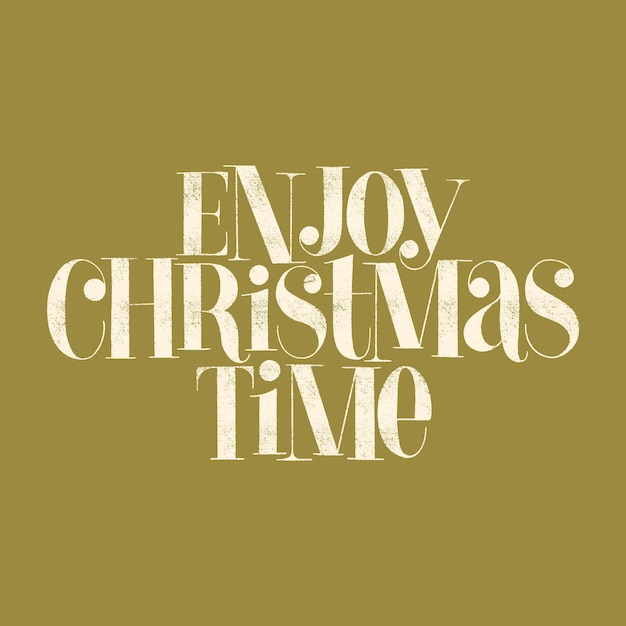 Enjoy Christmas time hand-drawn lettering quote for Christmas time. Text for social media, print, t-shirt, card, poster, promotional gift, landing page, web design elements. Vector illustration