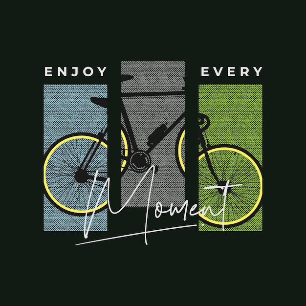 Vector enjoy every moment typography for print t shirt.