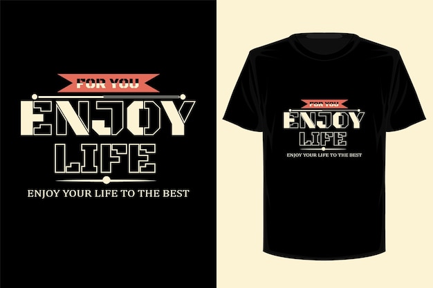 Enjoy life retro vintage t shirt design