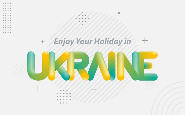 Enjoy your Holiday in Ukraine Creative Typography with 3d Blend effect Vector illustration