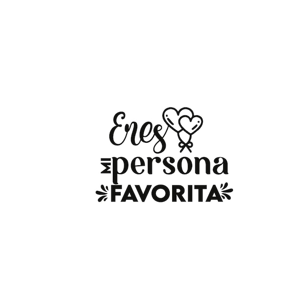 eres mi persona favorita