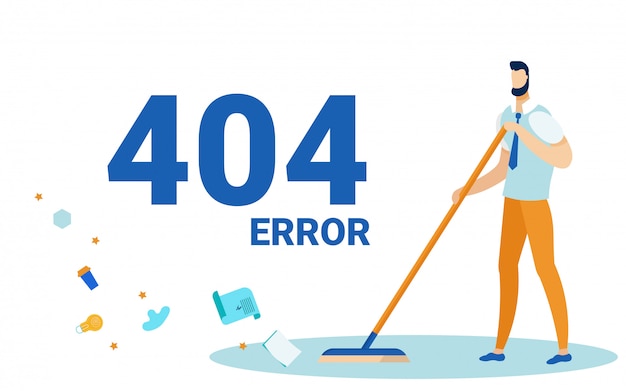 Error 404, Page not Found, Man Sweeping Floor.