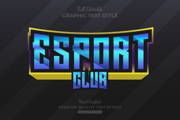 Esport Club Editable Premium Text Effect Font Style