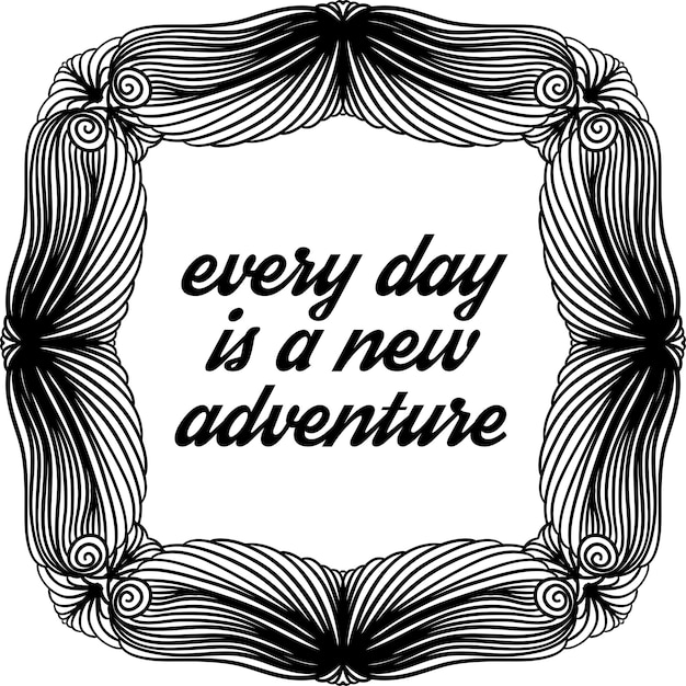 Every day is a new adventure Decorative card