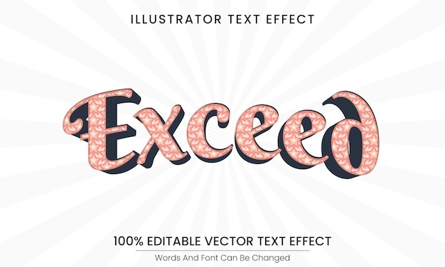 Exceed Editable 3d illustrator text effect