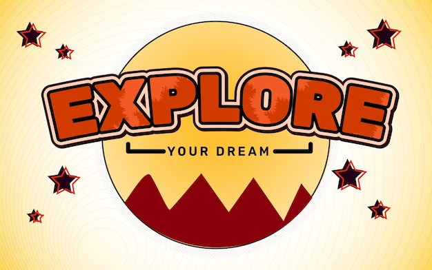 Explore your dream editable text