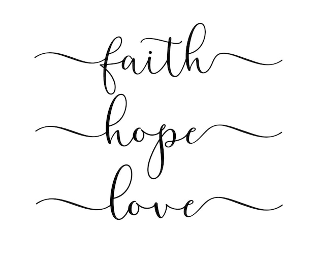 Vector faith hope love elegant calligraphy religious quote