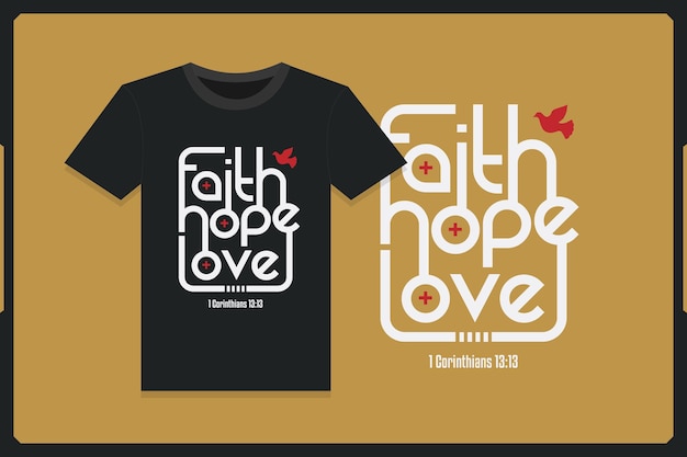 Faith Hope Love Inspirational Shirt Bible Verse