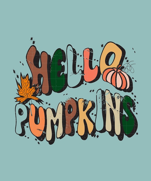 fall and autumn lettering, fall and autumn isolated hand-drawn groovy typography vintage t-shirt.