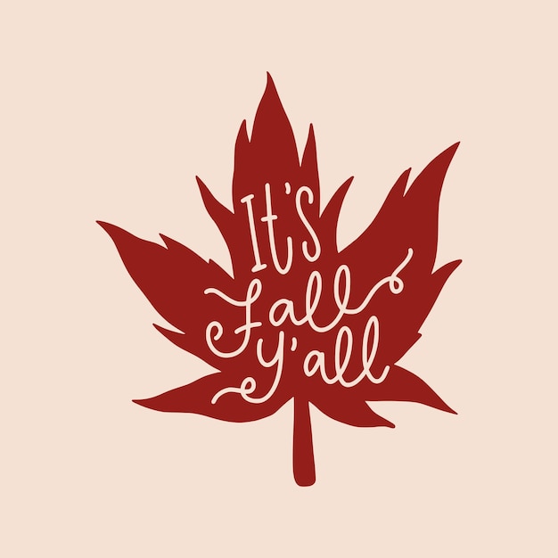 Fall Lettering Quotes For Printable Poster, Card, T-Shirt Design, etc.