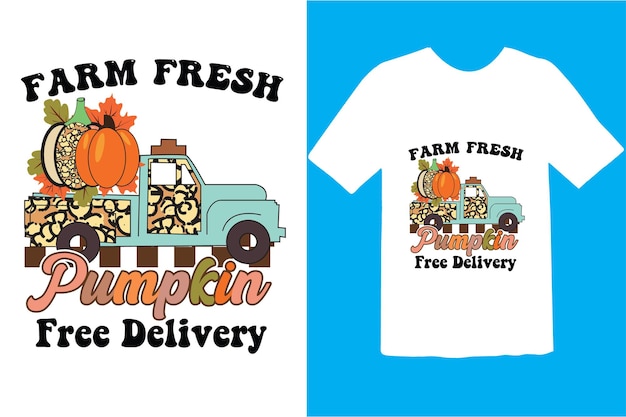 Fall Tshirt Design autumn sublimation Ready to print for apparel poster and illustration