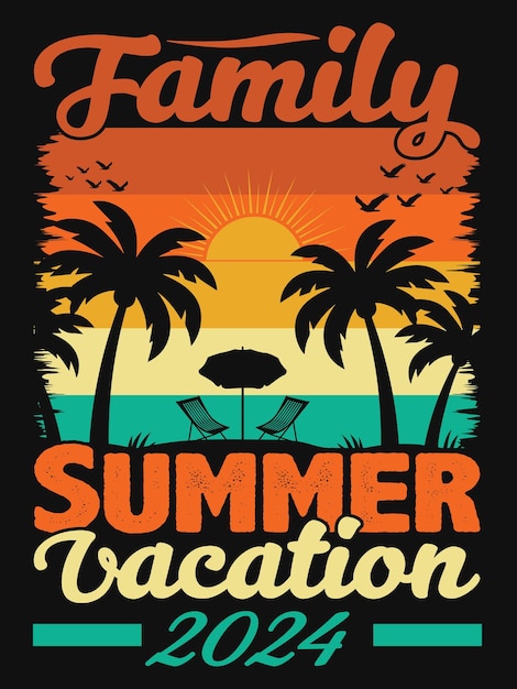 Vector family beach summer vacation summer tshirt design this design is for summer lovers