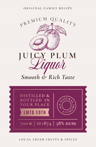 Family Recipe Plum Liquor Acohol Label. Abstract Vector Packaging Design Layout. Modern Typography Banner with Hand Drawn Fruit Silhouette Logo and Background. Isolated.