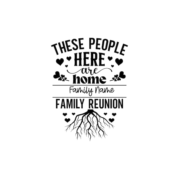 Family Reunion SVG Family Reunion 2024 SVG Our roots SVG Family shirt SVG