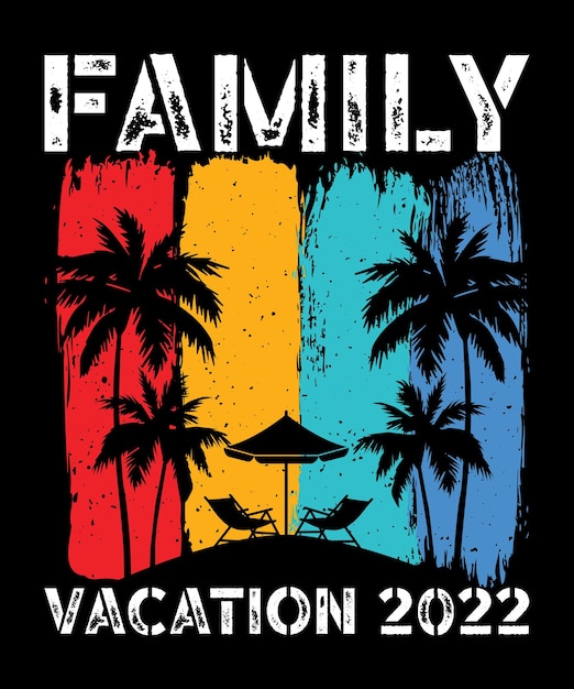 Family Vacation 2022 Beach TShirt