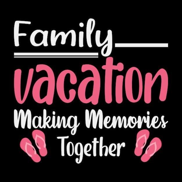 Family Vacation T-shirt design and illustration