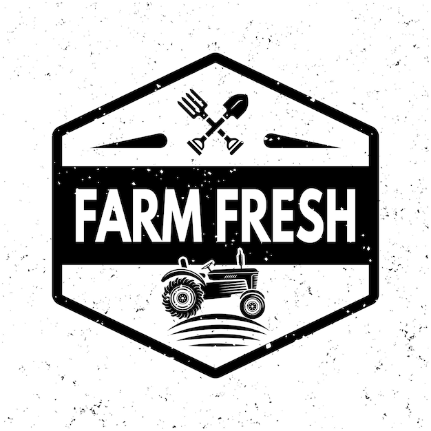 Farm fresh vector monochrome emblem label badge or logo in vintage style with tractor on background with removable grunge textures