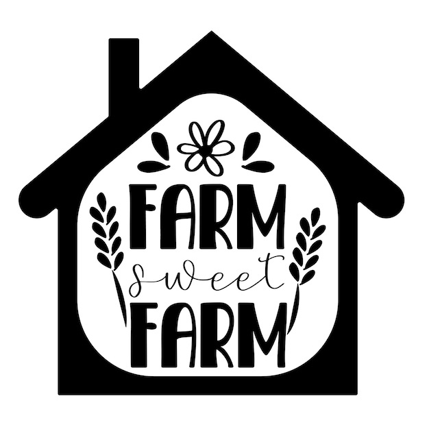 Farmhouse lettering Hand drawn typography poster T shirt hand lettered calligraphic design