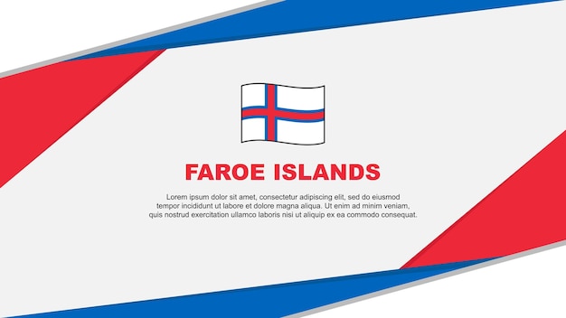 Faroe Islands Flag Abstract Background Design Template Faroe Islands Independence Day Banner Cartoon Vector Illustration Faroe Islands Background