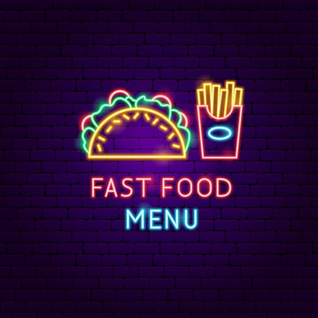 Fast Food Menu Neon Label. Vector Illustration of Cafe Promotion.