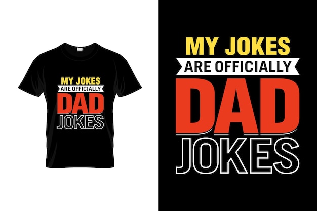 Father Day TShirt Design or Father Day poster Design Funny Father Quotes Father Typography