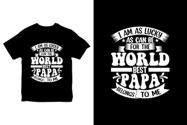 Father Day Tshirt